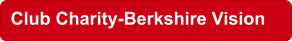 Club Charity-Berkshire Vision