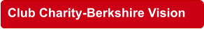 Club Charity-Berkshire Vision