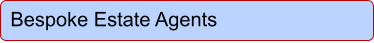Bespoke Estate Agents