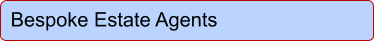 Bespoke Estate Agents